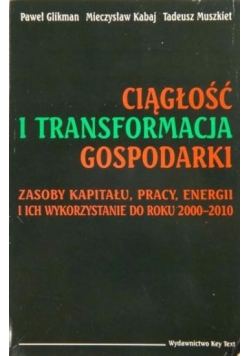 Ciągłość i transformacja gospodarki