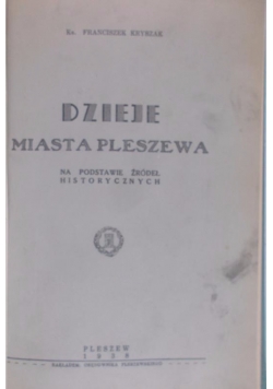 Dzieje miasta Pleszewa, 1938 r.