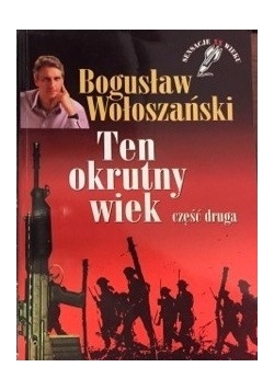 Ten okrutny wiek, II