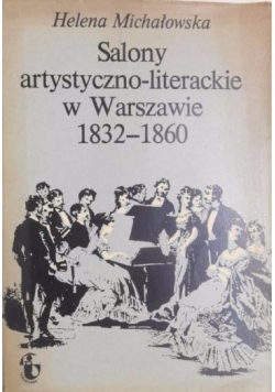 Salony artystyczno-literackie w Warszawie 1832-1860