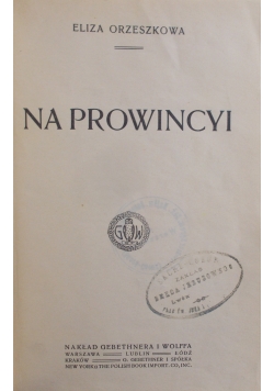 Na prowincyi, 1913 r.