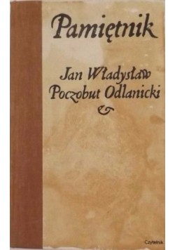 Pamiętnik Jana Władysław Poczobuta Odlanicki