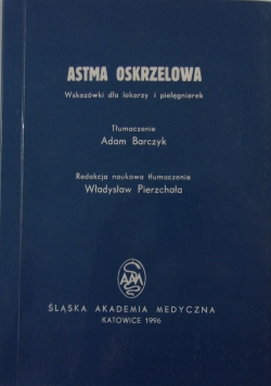 Astma oskrzelowa. Wskazówki dla lekarzy i pielęgniarek