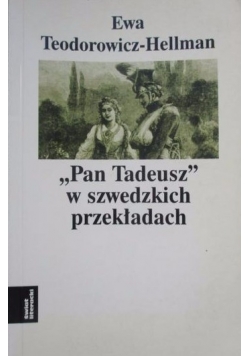 "Pan Tadeusz" w szwedzkich przekładach