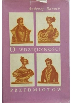 O wdzięczności przedmiotów