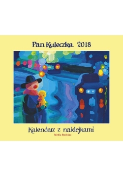 Kalendarz 2018 Pan Kuleczka