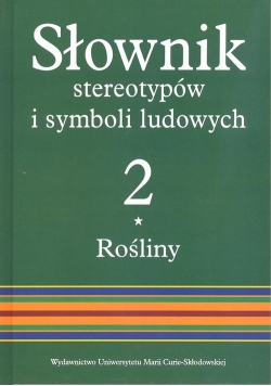 Słownik stereotypów i symboli ludowych Tom 2 z. I, Rośliny: Zboża
