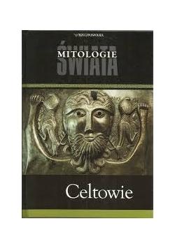 Święta mitologia Celtowie