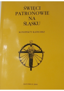 Święci patronowie na Śląsku