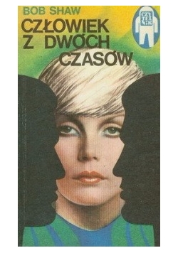 Człowiek z dwóch czasów