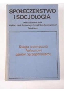 Społeczeństwo i socjologia