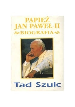 Papież Jan Paweł II Biografia