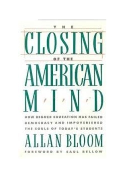 The Closting Of The American Mind
