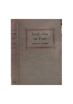Civilization on Trial, 1948 r.
