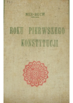 Roku pierwszego konstytucji ok.1907