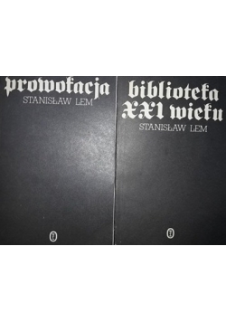 Biblioteka XXI wieku \ Prowokacja