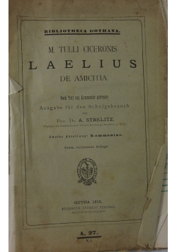 Laelius de amicitia, 1910 r.