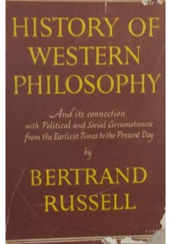 History of western Philosophy , 1946 r.