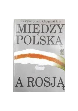 Między Polską a Rosją