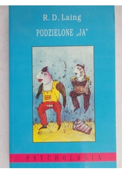 Podzielone "ja"