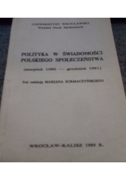 Polityka w świadomości Polskiego społeczeństwa