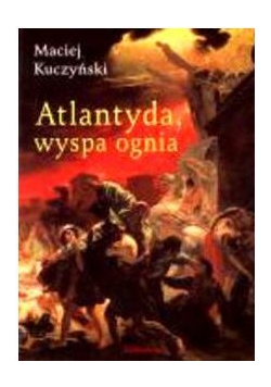 Atlantyda , wyspa ognia