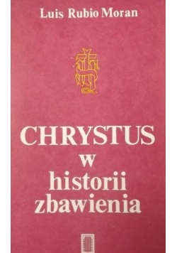 Chrystus w historii zbawienie