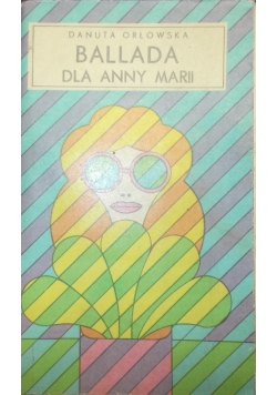 Ballada dla Anny Marii