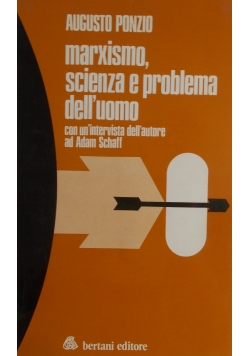 Marxismo , scienza e problema delluomo
