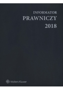 Informator Prawniczy 2018 A4 szary