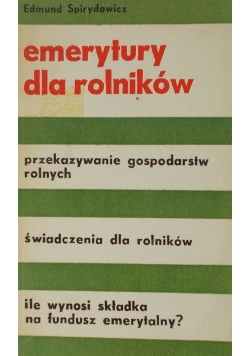 Emerytury dla rolników
