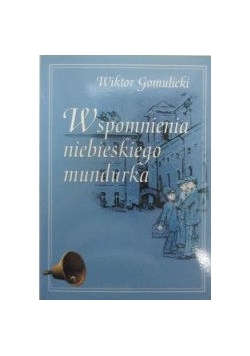 Wspomnienia niebieskiego mundurka