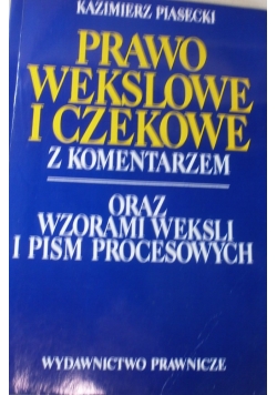 Prawo wekslowe i czekowe z komentarzem
