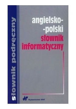 Agielsko-polski słownik informatyczny