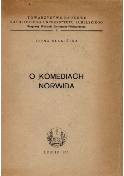 O komediach Norwida