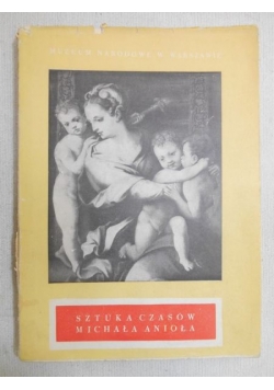 Sztuka czasów Michała Anioła