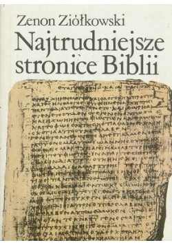 Najtrudniejsze stronice Biblii