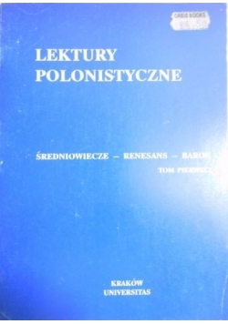 Lektury polonistyczne, T. I