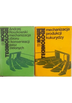 Mechanizacja produkcji kukurydzy/Mechanizacja zbioru i konserwacji pasz zielonych, zestaw 2 książek