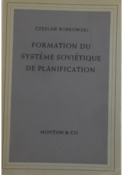Formation du Systeme Sovietique de Planification