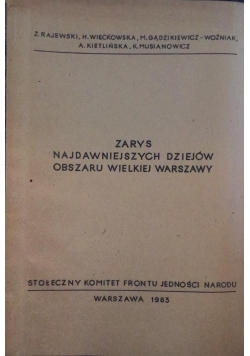 Zarys najdawniejszych dziejów obszaru wielkiej Warszawy