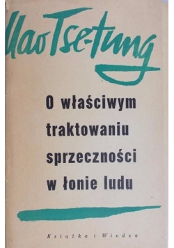O właściwym traktowaniu sprzeczności w łonie ludu