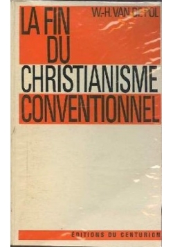 La fin du christianisme conventionnel