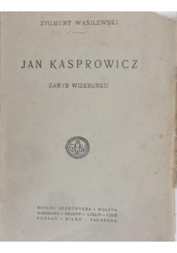 Jan Kasprowicz, 1922 r.