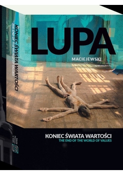 Koniec świata wartości The end of the world of values