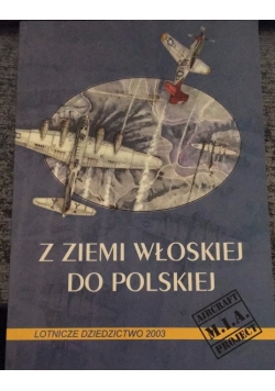 Z ziemi włoskiej do polskiej