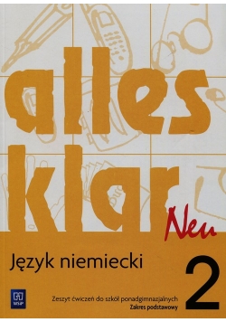 Alles klar neu 2 Ćwiczenia Zakres podstawowy