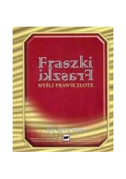 Fraszki myśli prawie złote