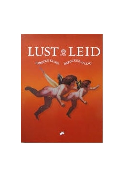 Lust und Leid