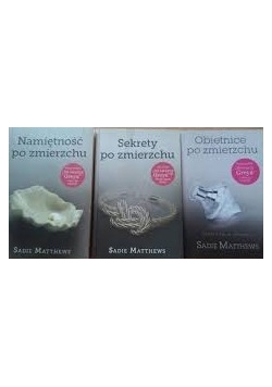 Sekrety po zmierzchu/ Obietnice po zmierzchu/  Namiętność po zmierzchu
